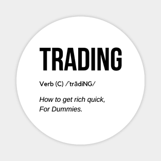 Funny Trading Definition (Black) Magnet